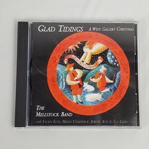 GLAD TIDINGS: A WEST GALLERY CHRISTMAS - THE MELLSTOCK BAND with VIVIEN ELLIS, H